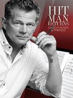 Hit Man Returns: David Foster & Friends