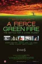 A Fierce Green Fire