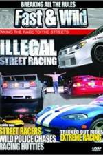 Fast & Wild Illegal Street Action