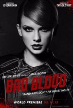 Taylor Swift: Bad Blood