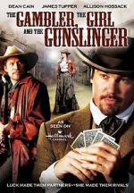 The Gambler, the Girl and the Gunslinger