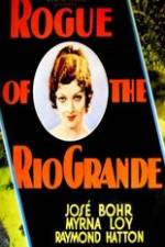 Rogue of the Rio Grande