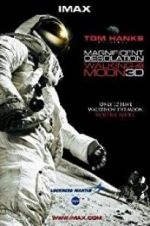 Magnificent Desolation: Walking on the Moon 3D