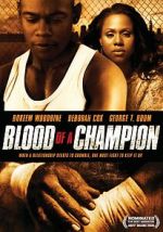 Blood of a Champion