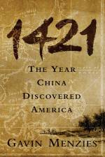 1421: The Year China Discovered America?