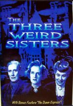 The Three Weird Sisters