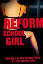 Reform School Girl