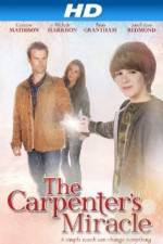 The Carpenters Miracle