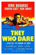 They Who Dare