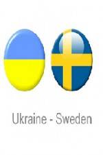 Ukraine vs Sweden