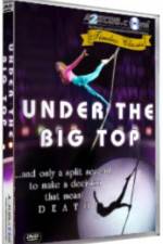 Under the Big Top