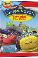 Chuggington - Let's Ride the Rails