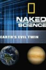 National Geographic: Earth's Evil Twin