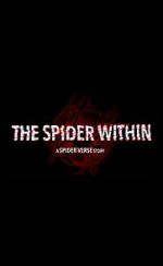 The Spider Within: A Spider-Verse Story (Short 2023)