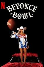 Beyonc Bowl (TV Special 2024)