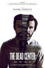 The Dead Center