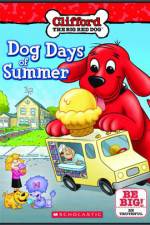 Clifford Dog Days Of Summer