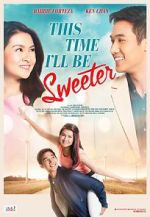 This Time I\'ll Be Sweeter