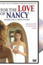 For the Love of Nancy