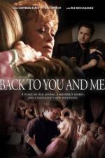 Back to You and Me