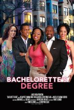 Bachelorette\'s Degree