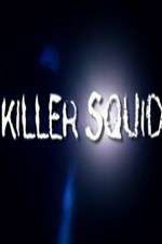 Killer Squid