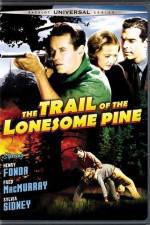 The Trail of the Lonesome Pine