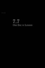 7/7: One Day in London