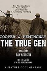 Cooper and Hemingway: The True Gen