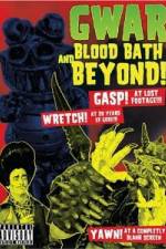 GWAR: Blood-Bath and Beyond