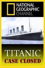 Titanic: Case Closed