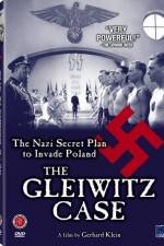 The Gleiwitz Case