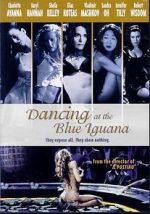 Dancing at the Blue Iguana