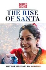 The Rise of Santa (Short 2019)