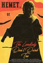 Hemet, or the Landlady Don\'t Drink Tea