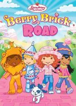 Strawberry Shortcake: Berry Brick Road