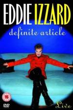 Eddie Izzard Definite Article