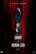 Danny and the Human Zoo