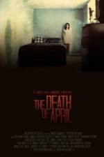 The Death of April