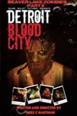 Detroit Blood City