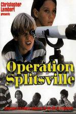 Operation Splitsville