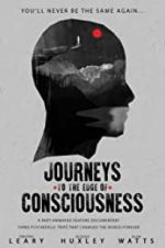 Journeys to the Edge of Consciousness