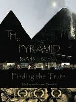 The Pyramid - Finding the Truth