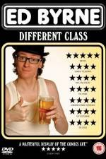 Ed Byrne Different Class