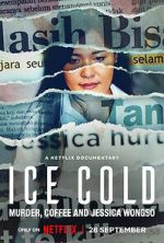 Ice Cold: Murder, Coffee and Jessica Wongso