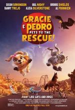 Gracie and Pedro: Pets to the Rescue