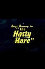 The Hasty Hare