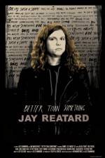 Better Than Something: Jay Reatard