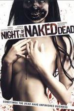 Night of the Naked Dead