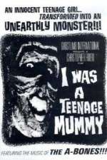 I Was a Teenage Mummy